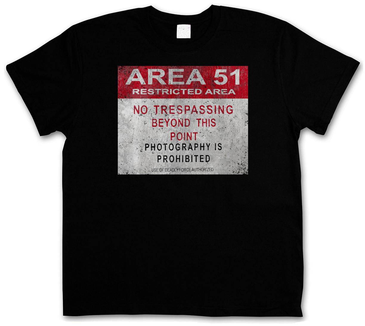 AREA 51 VINTAGE LOGO SIGN T-Shirt Mens Womens Tees Top - Warning UFO TR3B Adamski Secret Alien Base S