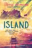 The Island : A Life-changing Story from an Award-winning Author, Now Brilliantly Illustrated Book