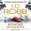Echoes In Death by J. D. Robb Paperback Book 9780349410883