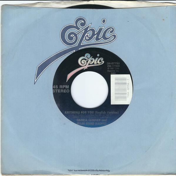 

7inch Record MIAMI SOUND MACHINE - Anything For You 3407759 Epic 1988 US Pop Used