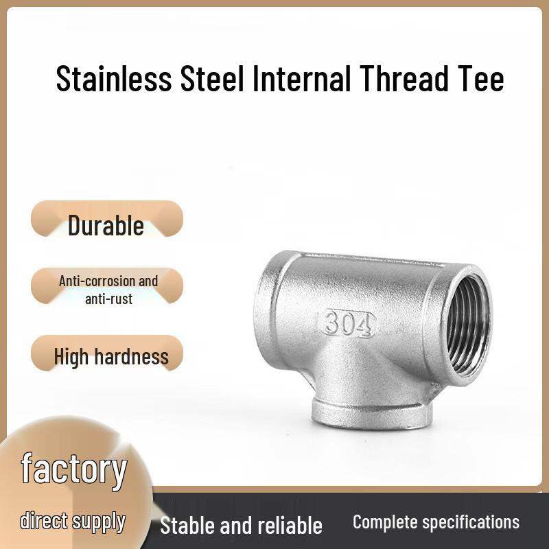 Chaiba 304 Stainless Steel Female Thread Tee Pipe Fitting