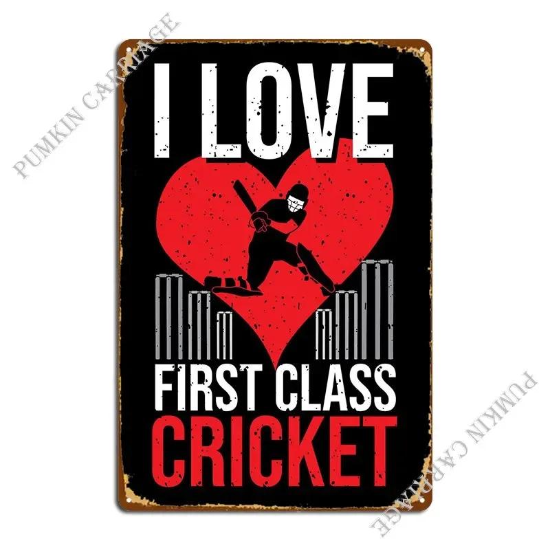 First Class Cricket Player Metal Plaque Poster Garage Club Wall Cave Designing Cave Tin Sign Poster 20x30cm(7.8x11.8inch)