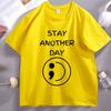 Sad Stay Another Day T Shirt Unisextal Health Awareness TShirt Unisex Women Cotton Short Sleeve Round Neck Tees Casual Loose Tops