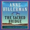 Sacred Bridge by Anne Hillerman Paperback Book 9780063028647