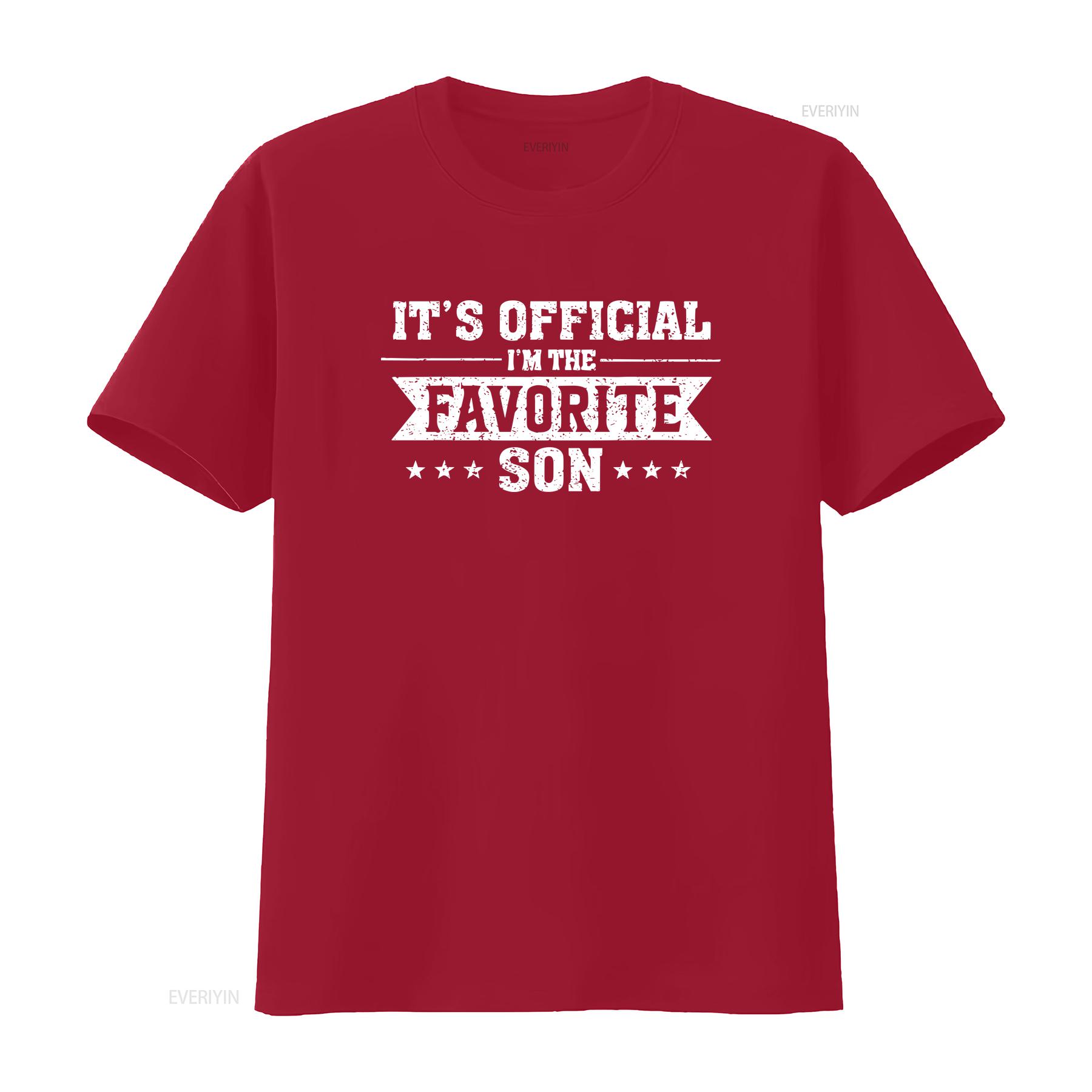 

Its Official Im The Favorite Son T Shirt vintage Washed Stretched Comfortable fashion Breathable Slightly Stylish S
