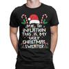 Funny Due to Inflation Ugly Christmas Sweaters TShirt Summer  100 Cotton T Shirts For Man Hipster Casual Tee Shirt Top Tees