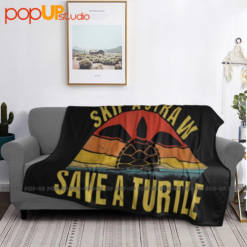 Skip A Straw Save A Turtle Ultra-Soft Blanket Quilt Winter Sofa Cover Bed Covers