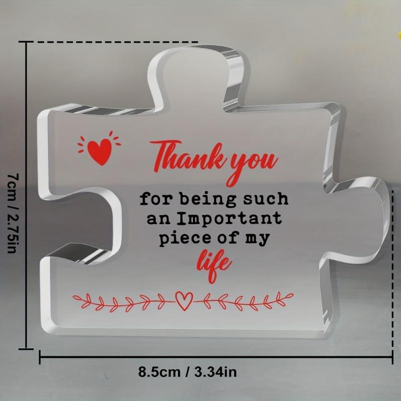 2D Flat "Thank You for Being an Important Piece of My Life" Acrylic Desktop Decoration, Heart Design, suitable for wall decoration, porch, room, villa