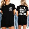 Lift Heavy Pray Hard Christian Gym Shirt Faith Fitness Tee Graphic T Shirts Women Clothes Gothic Y2k Top Women Clothing Tops