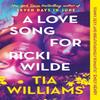 A Love Song for Ricki Wilde by Tia Williams Paperback Book 9781529426199