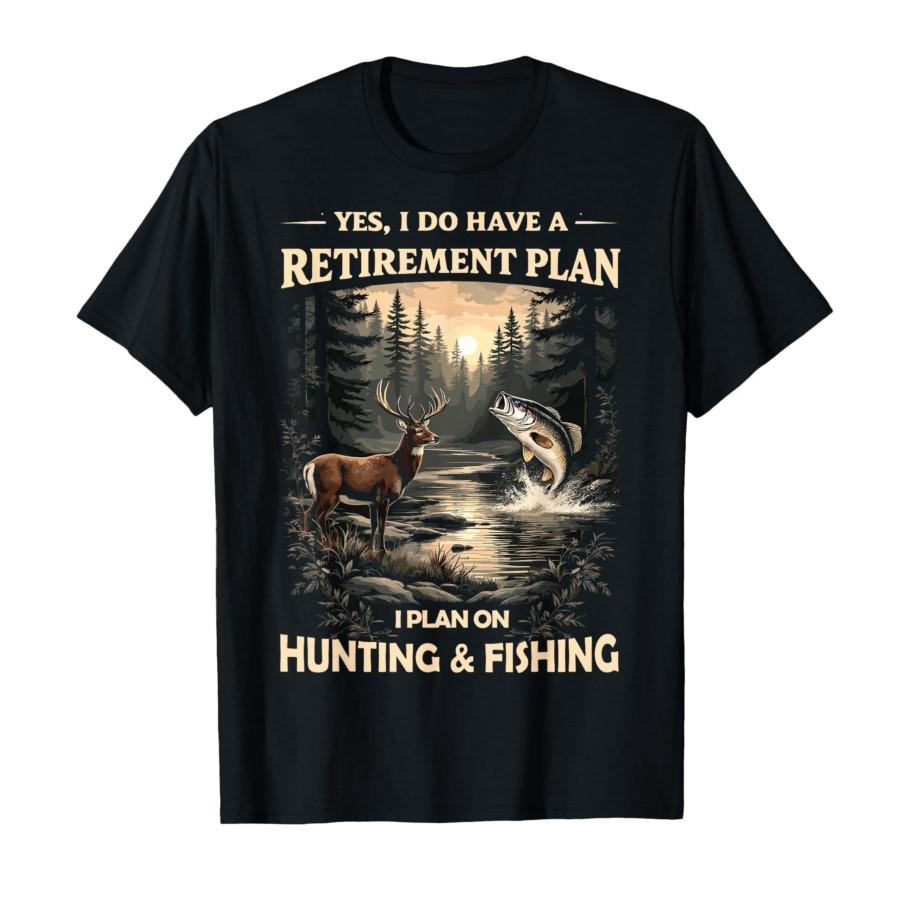 

Retirement Plan on Hunting & Fishing Fisherman Hunter Dad T-shirt For Men Women 100% Cotton T Shirts Short Sleeve Tops 0126-2... S
