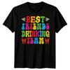 Mens Drinking Team Best Friends Day TTshirt Bestie BFF Tshirt Friendship Day #BFD