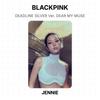 BLACKPINK DEADLINE SILVER Ver. DEAR MY MUSE Official Photocard