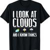Funny Meteorologist Cool Chaser Weather Forecast Clouds T Shirt