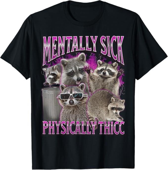 Physically Thicc Funny Raccoon Meme Bootleg Graphic 90s T-Shirt