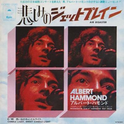7inch Record ALBERT HAMMOND - Air Disaster / Candle Light, Sweet  ECPB295 EPIC 1974 Japan Rock Used