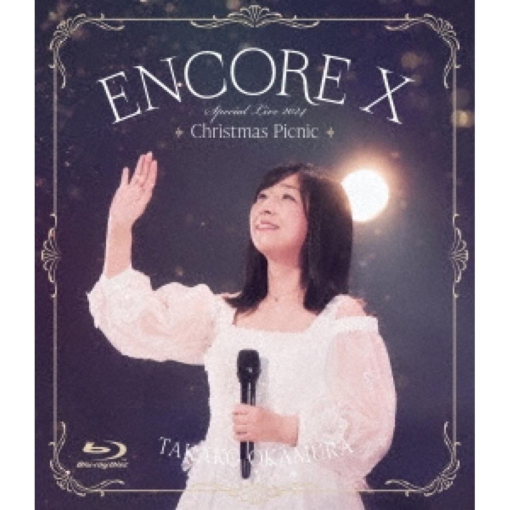 

Okamura Takako Encore X Okamura Takako Special Live 2024 Christmas Picnic