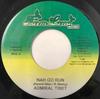 7inch Record ADMIRAL TIBET  Nah Go Run NONE FarmLand Record Jamaica Reggae Ska  Dub Used