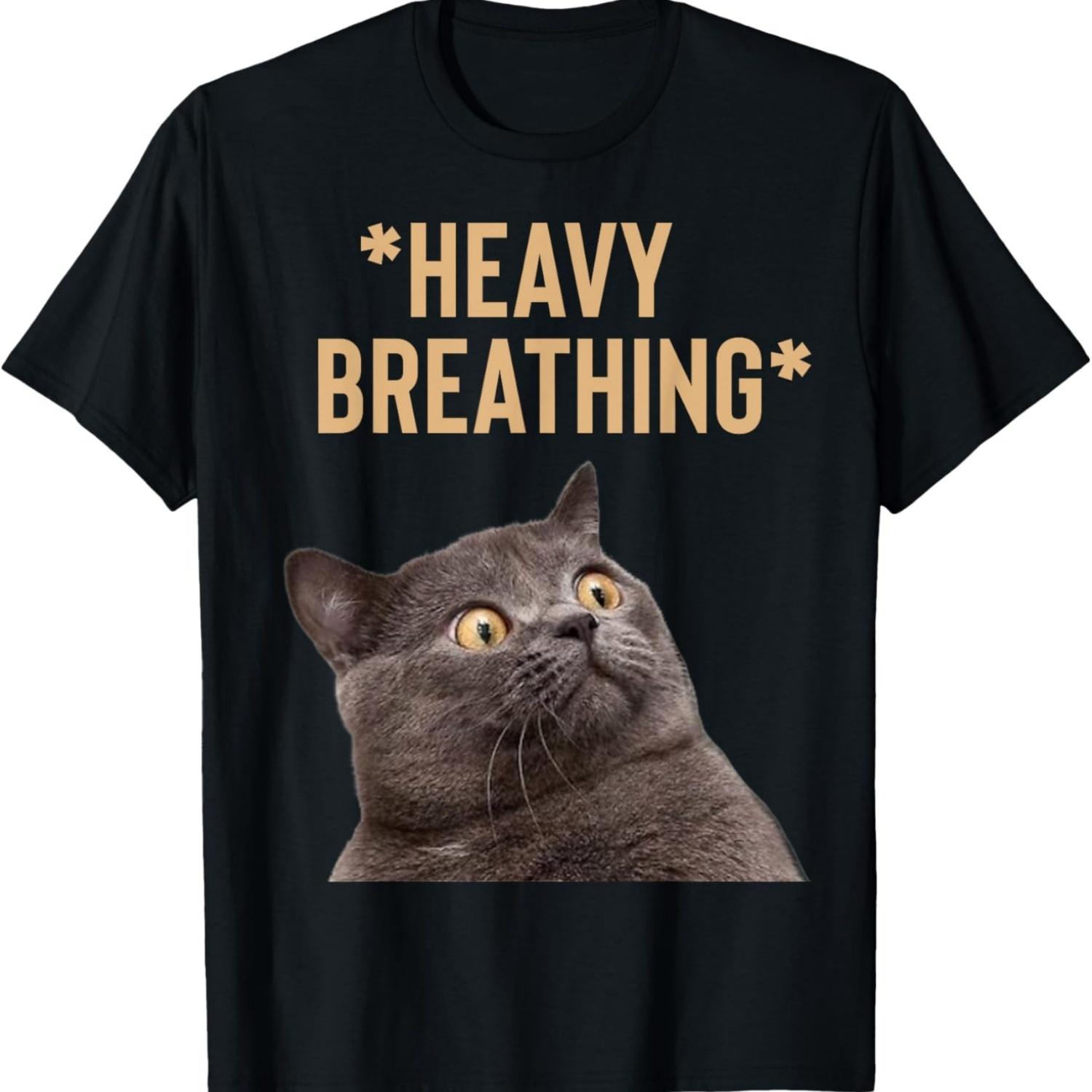 Funny Heavy Breathing Cat Meme T-Shirt for Men Women Kids S