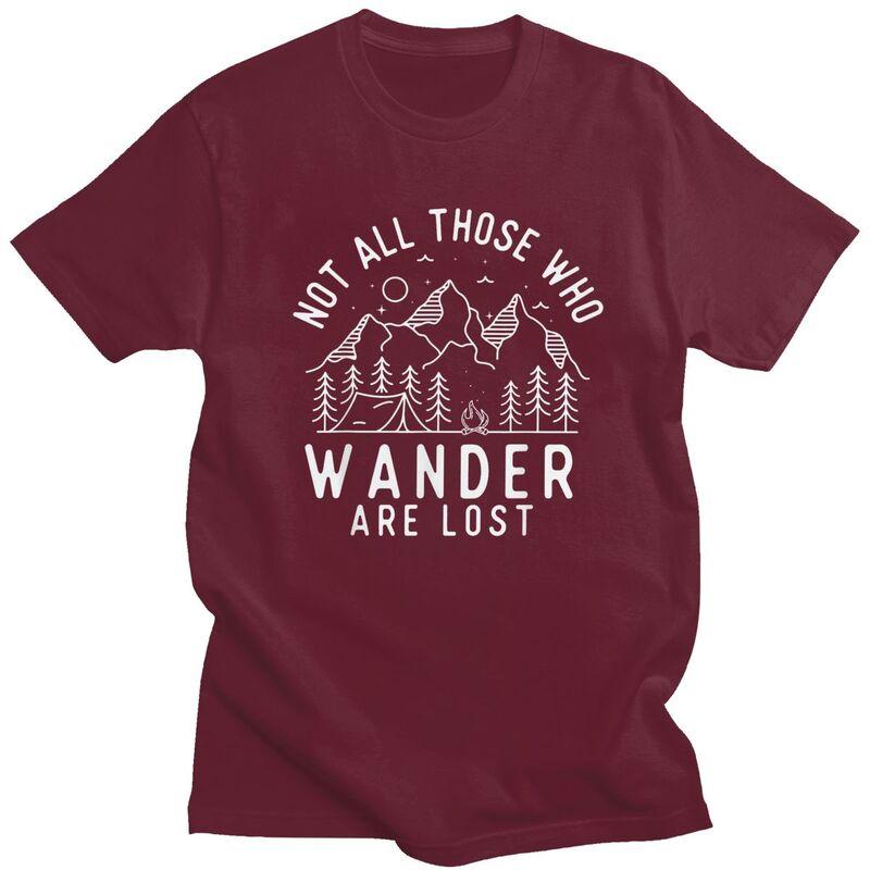 Custom Not All Who Wander Are Lost Camping T Shirt Men Short Sleeve Adventure Camping Tshirts Casual Tee 100 Cotton Tshirts