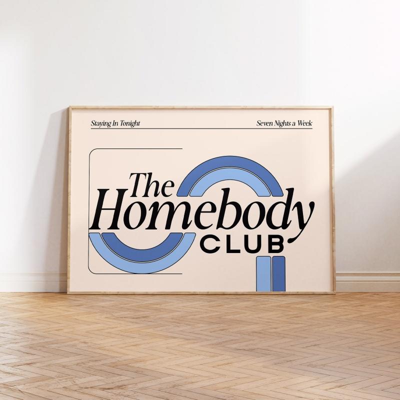 The Homebody Club Poster Wall Art Above Couch Decor Doorway Art Entry Way Prints Trendy Retro Apartment Art Mid Century Modern