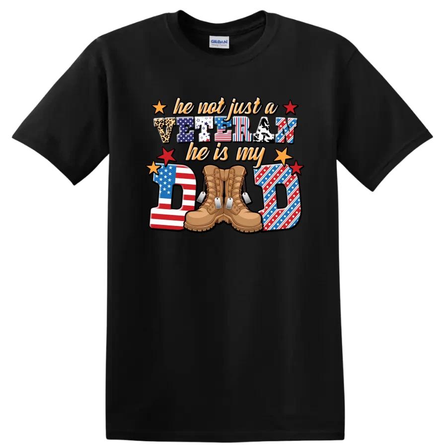 Veteran Dad Boots Flag T Shirt He Not Just A Veteran He Is My Tee