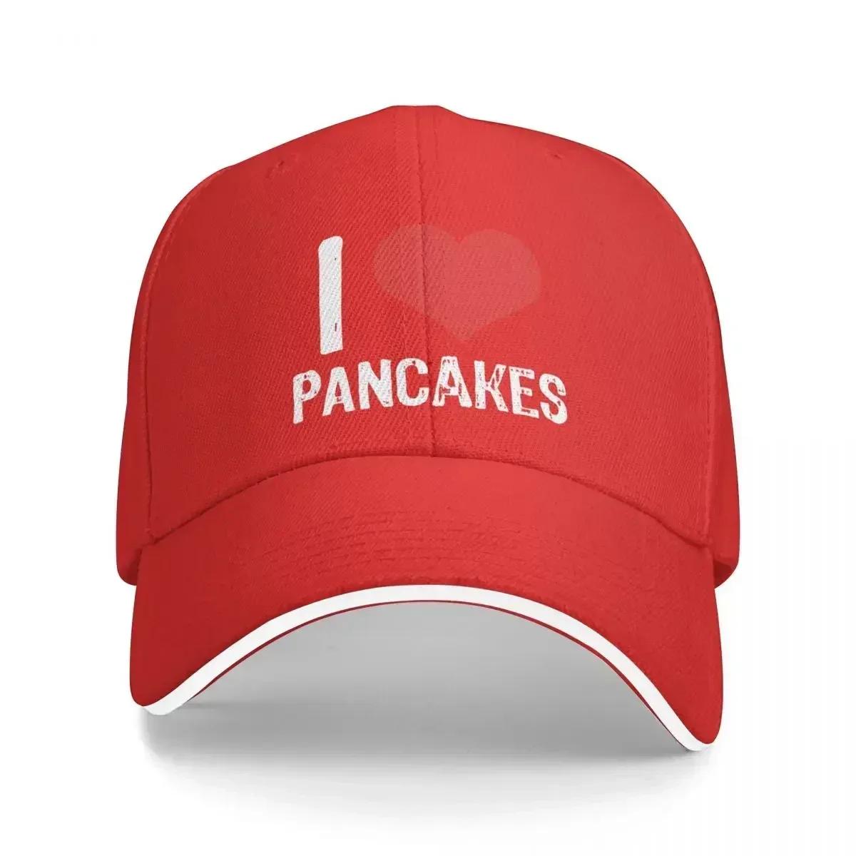 

I Love Pancakes Baseball Cap hard hat birthday Mountaineering Girl Unisexs