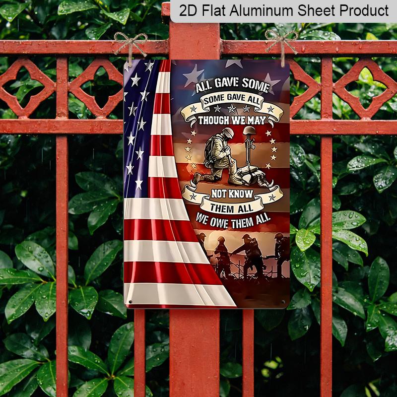 2D Flat Veteran Memorial Metal Sign, "All Gave Some Some Gave All" Quote, 8×12 Inch Aluminum Wall Art, Patriotic Veteran Tribute Design, Durable