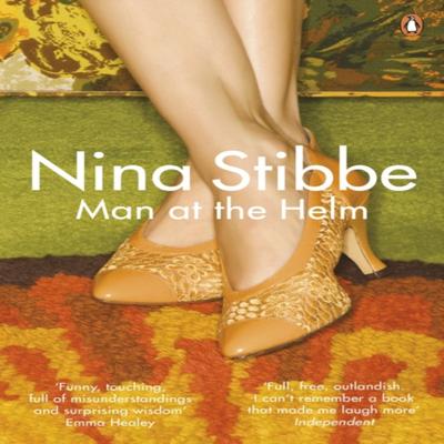 Man At the Helm by Nina Stibbe Paperback Book 9780241967805