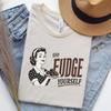 Go Fudge Yourself Unisex T and Kids Tshirt | Sarcastic Candy Graphic Tee