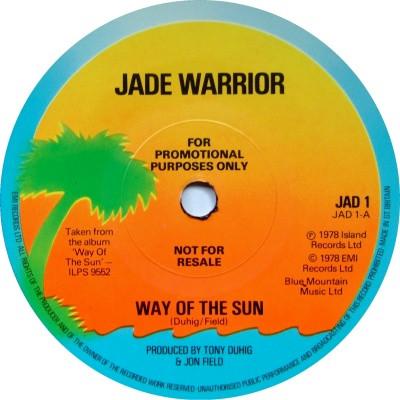 

7inch Record JADE WARRIOR Way Of The Sun JAD1 ISLAND 1978 UK Rock Used