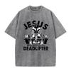 Vintage Washed Grey Tshirt Jesus The Ultimate Deadlifter Gym Barbell Print Loose Short Sleeve Fitness Tee Asian Size