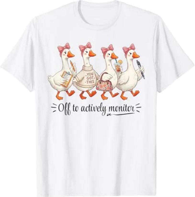 Test Day Off to Actively Monitor Teacher State Testing Goose T-T-Shirt M