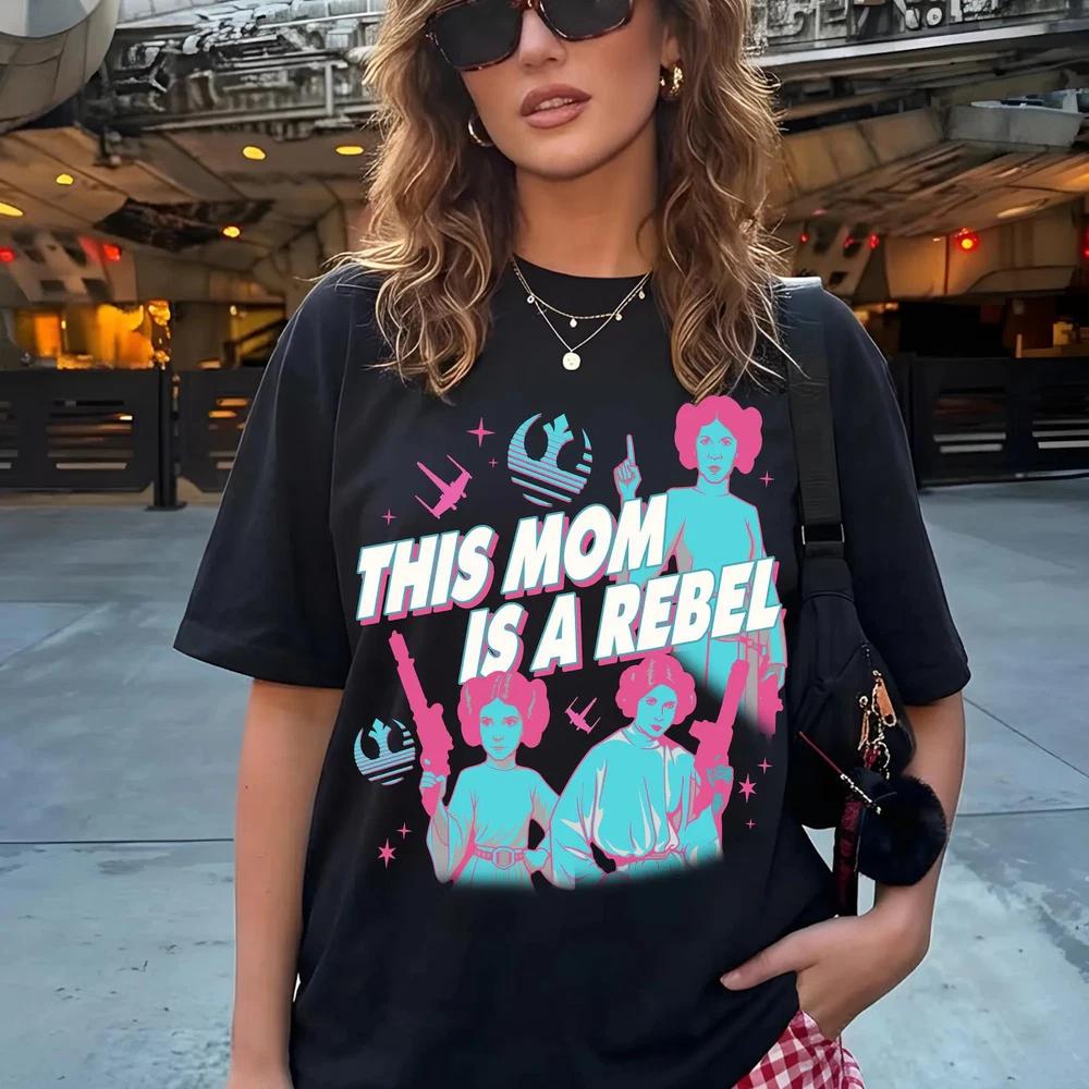 Princess Leia This Mom Is A Rebel Tshirt Star Wars Mothers Day 2026 S