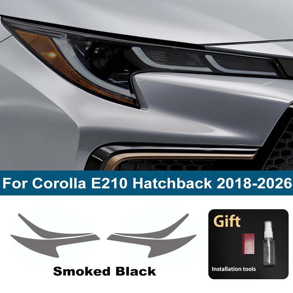 Car Headlight Protective Film For Corolla E210 Sedan Hatchback18-26 High-Gloss Smoke Black Pre Cut Anti-Scratch Vinyl Wrap Film