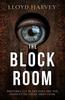 The Block Room by Lloyd Harvey Paperback Book 9781835742372