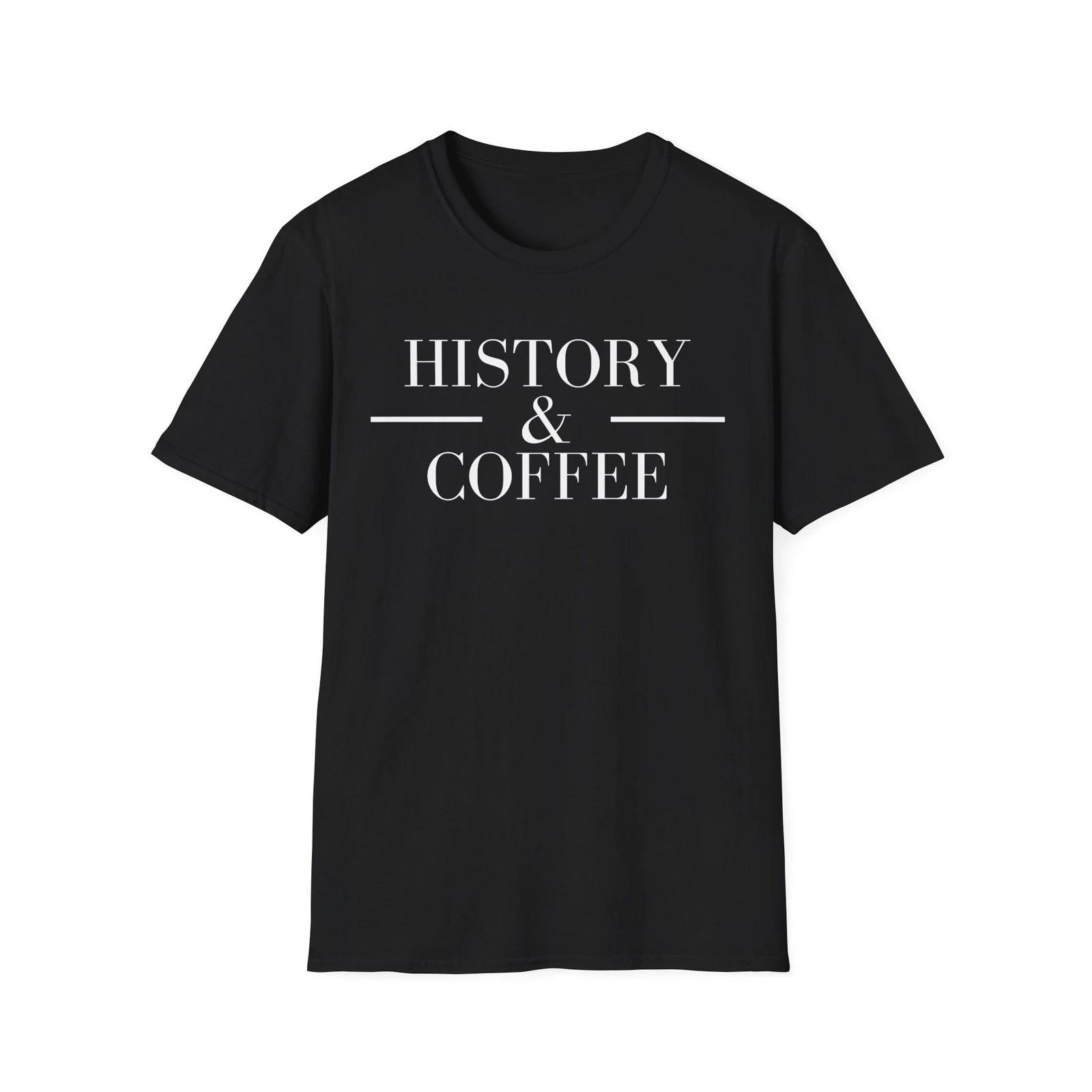 History & Coffee Lover Gift T Shirt L