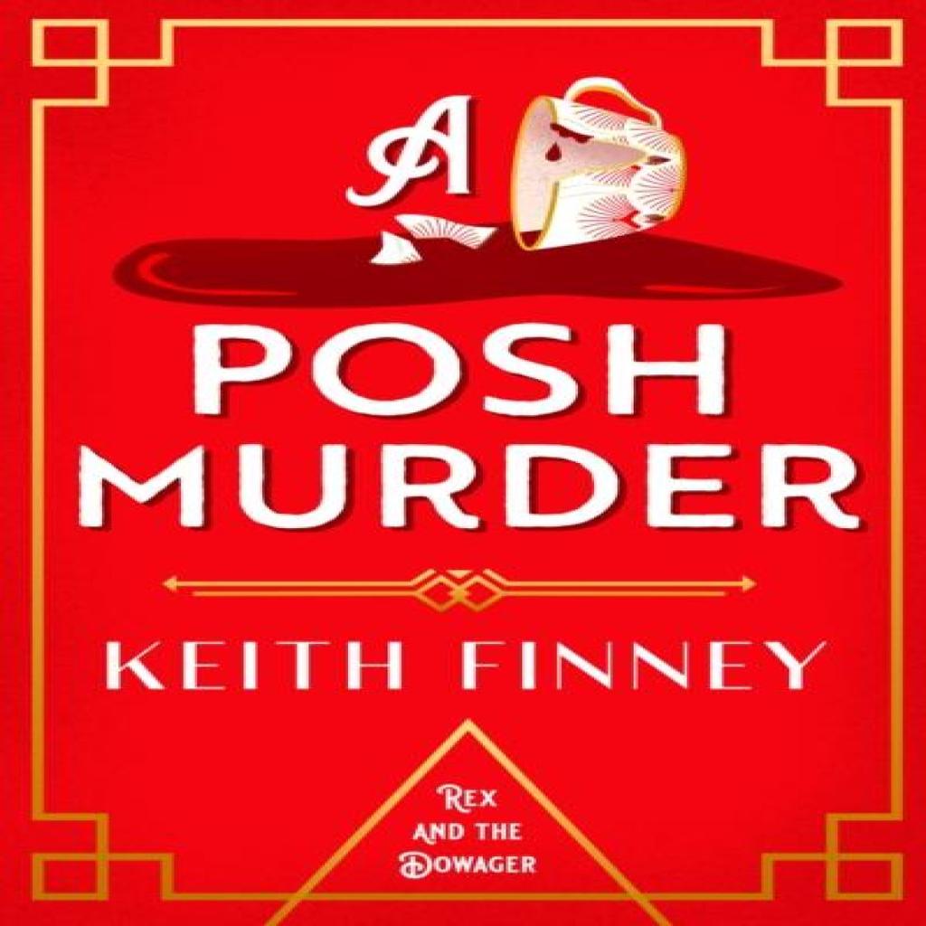 A Posh Murder by Keith Finney Paperback Book 9781036702830