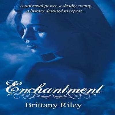 Enchantment by Brittany Riley Hardback Book 9781480831995