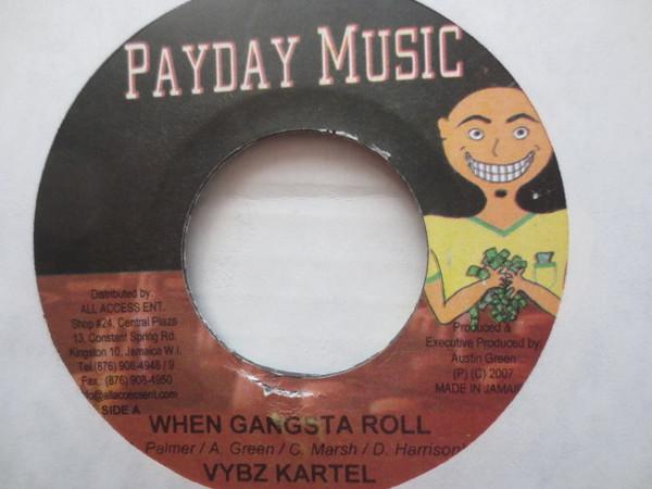 

7-дюймовая пластинка VYBZ KARTEL / BADD CASH - When Gangsta Roll / Visions & Dream NONE Payday Music 2007 Ямайка Регги, Ска и Даб Б/У