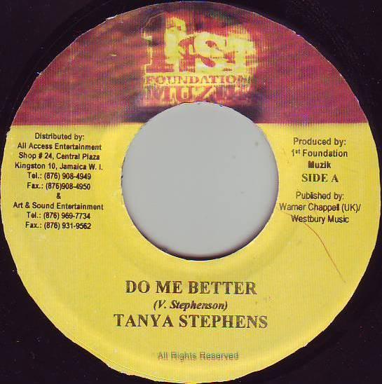 

7inch Record TANYA STEPHENS - Do Me Better NONE 1st Foundation 2003 Jamaica Reggae, Ska & Dub Used