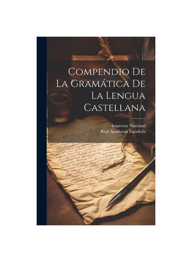 Kniha Compendio De La Gramatica De La Lengua Castellana