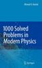 The 1000 Solved Problems In Modern Physics Book