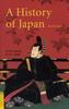 The A History of Japan : Revised Edition Book