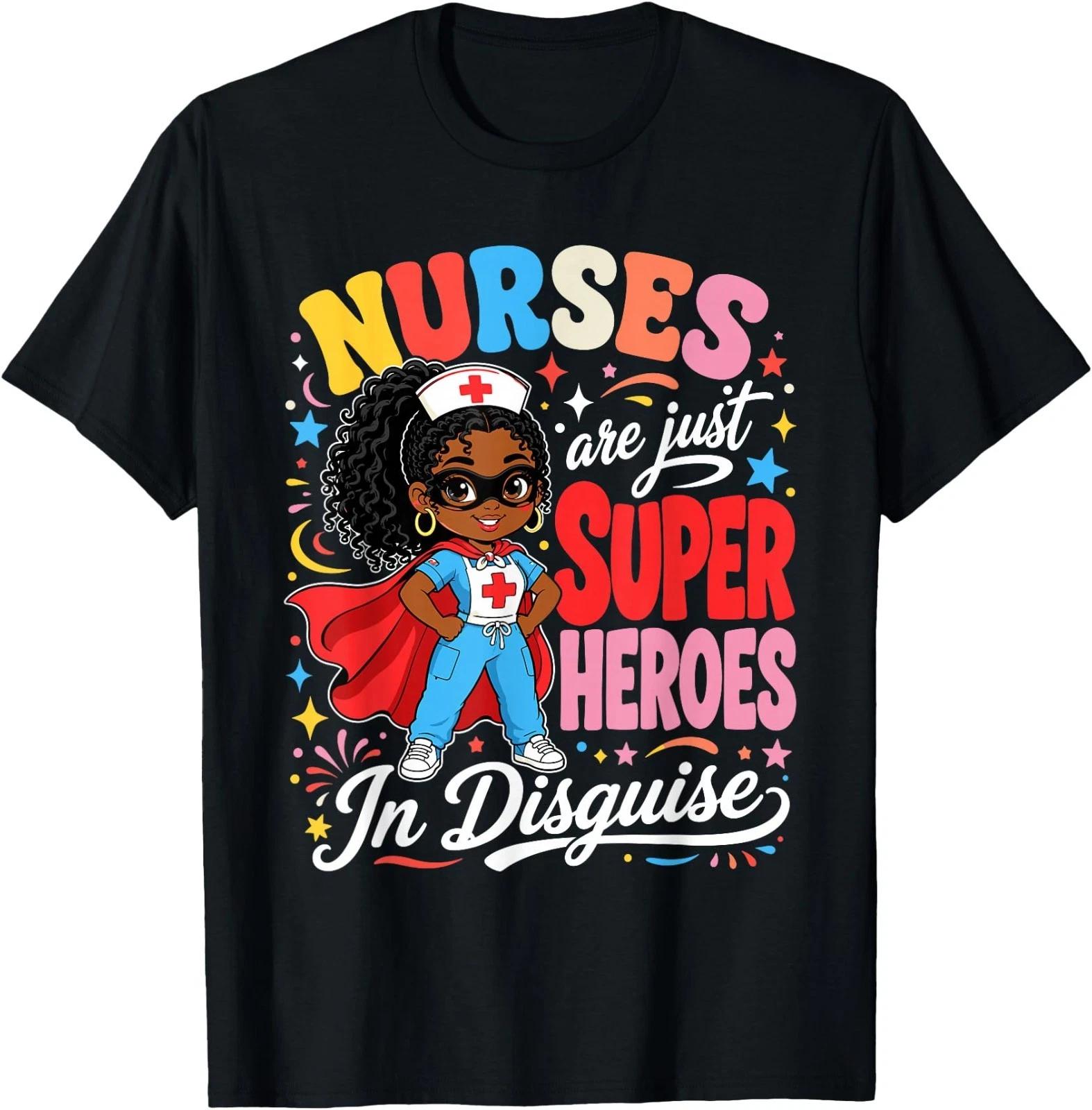 Nurses are Just Superheroes in Disguise Black Nurse Women T-Shirt S