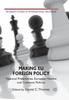 The Making EU Foreign Policy : National Preferences, European Norms and Common Policies Book