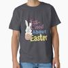 Easter Puns Easter Puns 2022 Easter Funny Tshirt Made In Usaus Size S2xl
