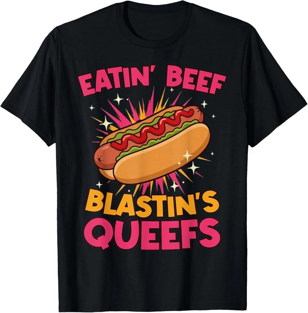 Eatin' Beef Blastin' Queefs Funny Embarrassing T-Shirt
