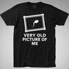 This Is a Very Old Picture Of Me Sperm T Shirt Funny Offensive Comedy Rude Joke