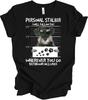 Lustiges Schnauzer Persönlicher Stalker T-Shirt - Geschenk für Hundeliebhaber